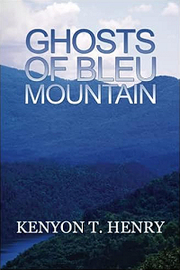 Ghosts of Bleu Mountain